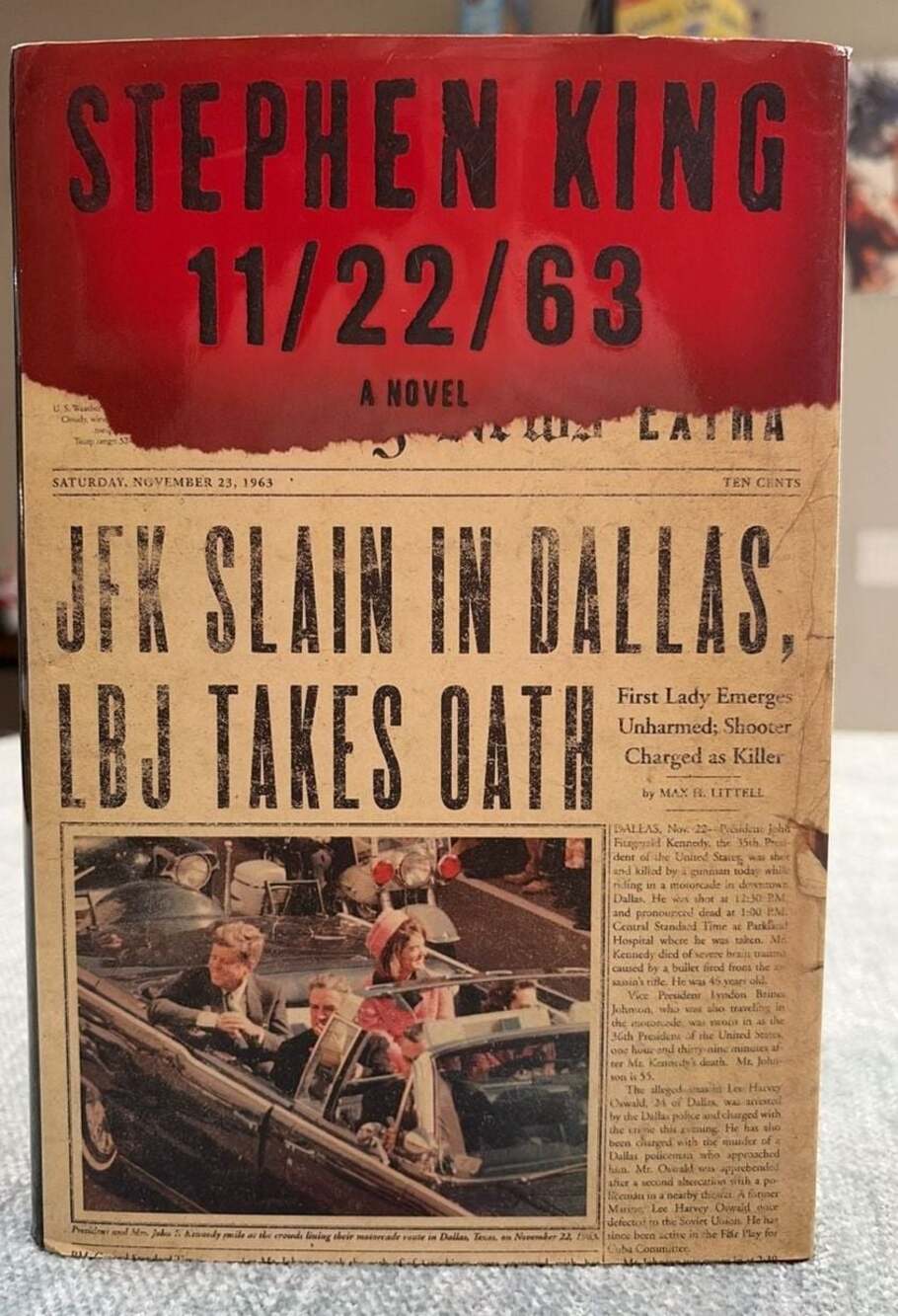 11/22/63 by Stephen King, First Scribner Hardcover Edition (2011)